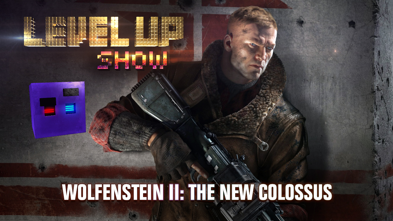14 серия. Обзор "Wolfenstein 2: The New Colossus"